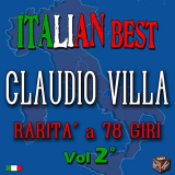 Claudio Villa - Claudio Villa: raritÃ  a 78 giri, Vol. 2 (Italian Best) '2015