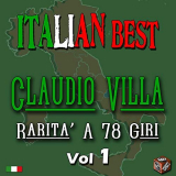 Claudio Villa - Claudio Villa: raritÃ  a 78 giri, Vol. 1 (Italian Best) '2015