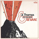 Jr. Thomas & The Volcanos - Beware '2015