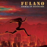 Fulano - Animal En ExtinciÃ³n '2015