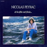 Nicolas Peyrac - Et la fÃªte est finie '1977