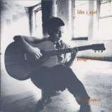 Ani DiFranco - Like I Said: Songs 1990-91 '1993