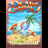 Dead & Company - 2018-02-18 Playing In The Sand, Riviera Maya '2018