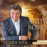 Andy Borg - Cara Mia '2017