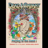 Dead & Company - 2018-02-17 Playing In The Sand, Riviera Maya '2018