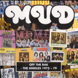 Mud - Off The RAK (The Singles 1975-1979) '2007
