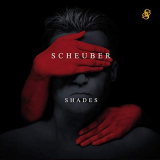 Scheuber - Shades '2019