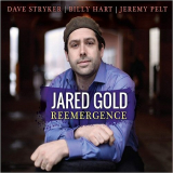 Jared Gold - Reemergence '2018