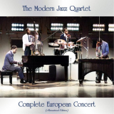 Modern Jazz Quartet, The - Complete European Concert (Remastered Edition) '2021