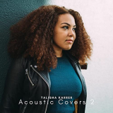 Talisha Karrer - Acoustic Covers 2 '2021