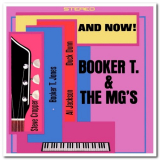 Booker T. & The M.G.s - And Now! '1966/1992