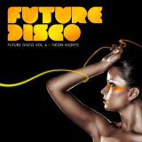 VA - Future Disco Vol. 4 - Neon Nights '2011