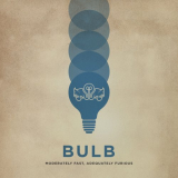Bulb - Moderately Fast, Adequately Furious '2021