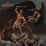 Crescent - Carving the Fires of Akhet '2021