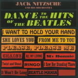 Jack Nitzsche - Dance to the Hits of The Beatles '1964