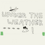 HOMESHAKE - Under The Weather '2021