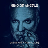 Nino De Angelo - Gesegnet und Verflucht (Helden Edition) '2021