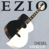 Ezio - Diesel Vanilla '1997