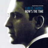 Carlos Gardel - Nows the Time '2021