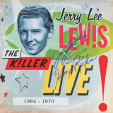 Jerry Lee Lewis - The Killer Live - 1964 To 1970 '2012