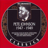 Pete Johnson - The Chronological Classics: 1947-1949 '2000