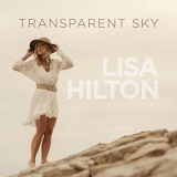 Lisa Hilton - Transparent Sky '2021