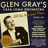 Glen Gray - Glen Grays Casa Loma Orchestra '2021