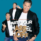 David Hasselhoff - Party Your Hasselhoff '2021