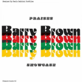 Barry Brown - Praises '2021