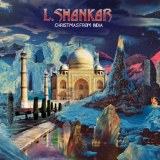 L. Shankar - Christmas from India '2021