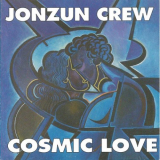 Jonzun Crew - Cosmic Love '1990