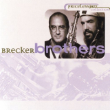 Brecker Brothers, The - Priceless Jazz 25: Brecker Brothers '1999