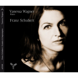 Vanessa Wagner - Franz Schubert: Piano Sonatas Nos. 13 & 14 '2010