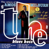Amos Milburn - The Return Of The Blues Boss '1963