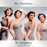 Chordettes, The - The Remasters (All Tracks Remastered) '2021