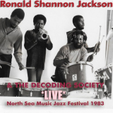 Ronald Shannon Jackson - Ronald Shannon Jackson - Live @ the North Sea Jazz Festival - 1983 '2021