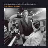 Louis Armstrong - The Great Summit Duke Ellingon (Bonus Track Version) '2021