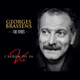 Georges Brassens - Lalbum de sa vie - 100 titres '2021