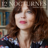 Katrine Gislinge - Bent SÃ¸rensen: 12 Nocturnes (Live) '2021