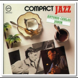 Antonio Carlos Jobim - Compact Jazz: Antonio Carlos Jobim '1990