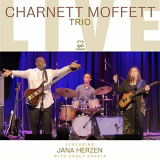 Charnett Moffett - Charnett Moffett Trio: LIVE (Live) '2021