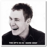 David Gray - The EPâ€™s â€™92â€“â€™94 '2001