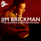 Jim Brickman - The Ultimate Christmas Playlist '2021