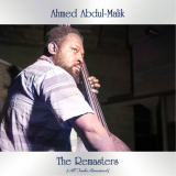 Ahmed Abdul-Malik - The Remasters (All Tracks Remastered) '2021