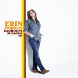 Erin Enderlin - Barroom Mirrors EP '2021