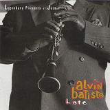 Alvin Batiste - Late '1993