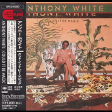 Anthony White - Could It Be Magic '1976/1994
