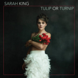 Sarah King - Tulip or Turnip '2021