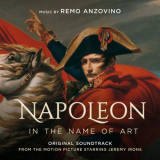 Remo Anzovino - Napoleon - In the Name of Art (Original Motion Picture Soundtrack) '2021