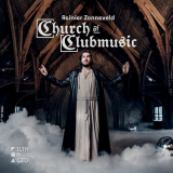 Reinier Zonneveld - Church Of Clubmusic '2019